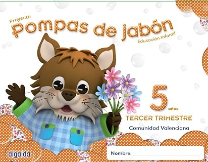 Pompas de jabón 5 años. 3º Trimestre. Proyecto Educación Infantil 2º ciclo