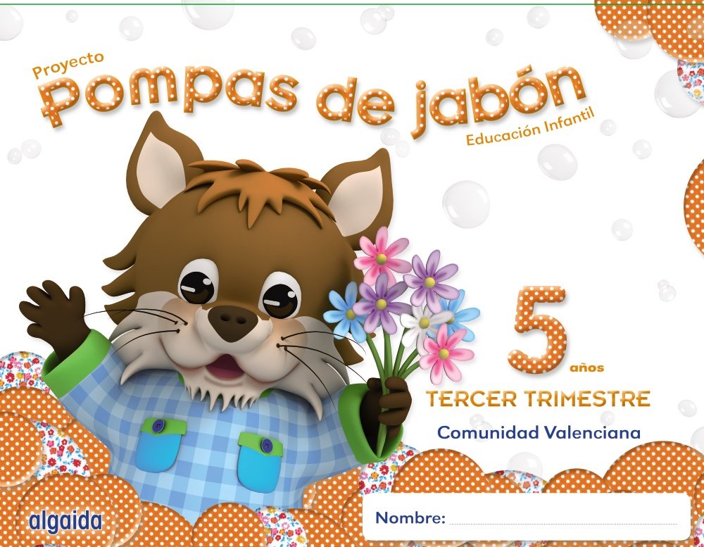 Pompas de jabón 5 años. 3º Trimestre. Proyecto Educación Infantil 2º ciclo