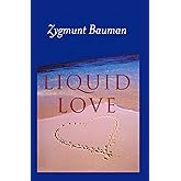 Liquid Love: On the Frailty of Human Bonds
