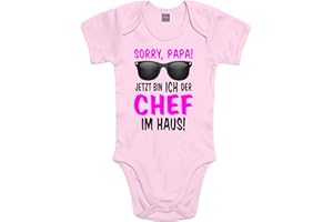 Shirtoo Lustiger Baby Body Strampler witzig bedruckt mit Sorry Papa! Jetzt Bin ICH der Chef im Haus! - für Jungen und Mädchen als Geschenk für Säuglinge/Neugeborene zur Geburt/Erstausstattung