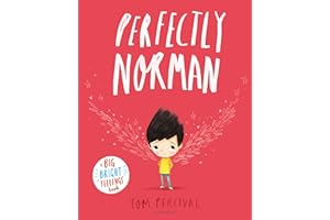 Perfectly Norman: A Big Bright Feelings Book