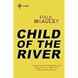 Child of the River: Confluence Book 1