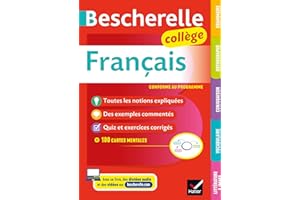 Bescherelle collège - Français (6e, 5e, 4e, 3e): grammaire, orthographe, conjugaison, vocabulaire, littérature