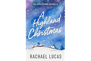 A Highland Christmas: an Applemore novella (Applemore Bay)
