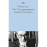 Die Untergegangenen und die Geretteten