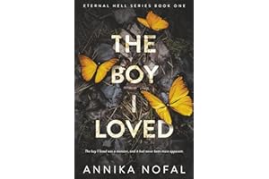 The Boy I Loved (Eternal Hell Series)