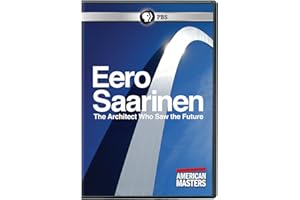 American Masters: Eero Saarinen-Architect Who Saw The Future