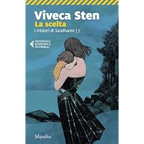 La scelta. I misteri di Sandhamn (Vol. 7) : Sten, Viveca, Scali ...