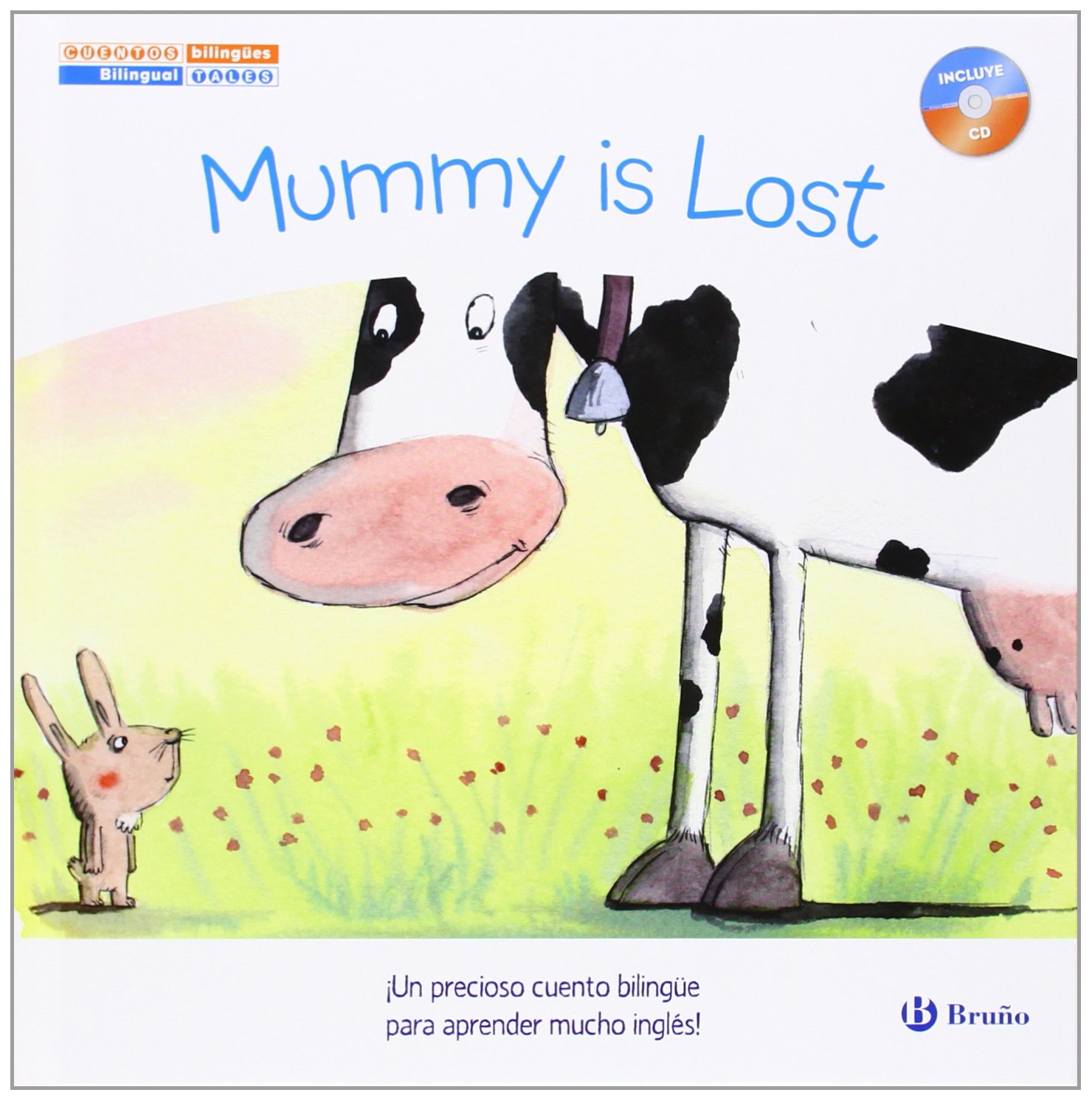 Cuentos bilingües. Mummy is Lost - Mamá se ha perdido