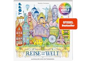 Colorful World - Reise um die Welt: Ausmalen & entspannen. Ausmalen für Erwachsene (Colorful World (Ausmalbücher))