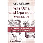 Was Oma und Opa noch wussten: So haben unsere Großeltern Krisenzeiten überlebt