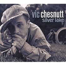 米2LP Vic Chesnutt Silver Lake NW5191 New West Records /00520 Vic Chesnutt - Silver Lake [Vinyl] – New West Records
