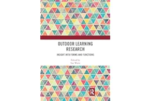 Outdoor Learning Research: Insight into forms and functions