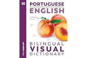 Portuguese English Bilingual Visual Dictionary (DK Bilingual Visual Dictionaries)