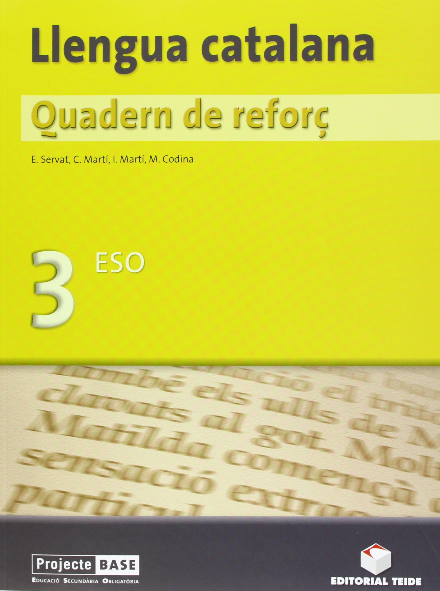 Quadern de reforç. Llengua catalana 3r ESO