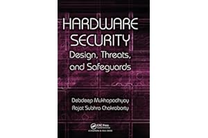 Hardware Security: Design, Threats, and Safeguards