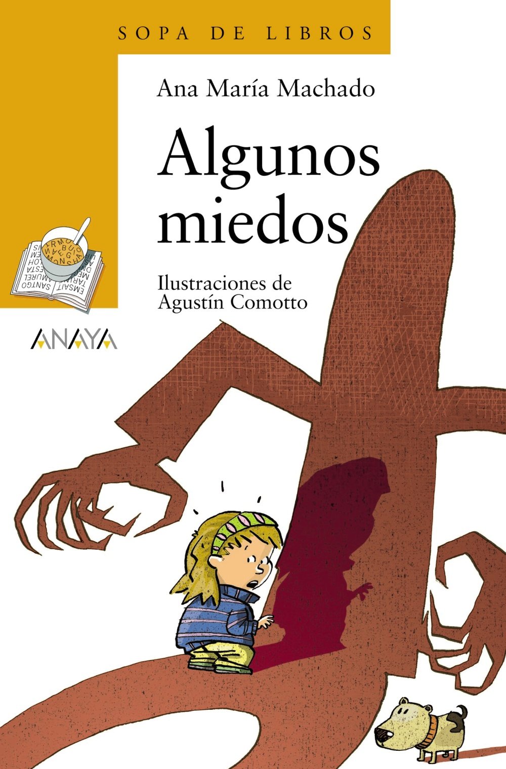 Algunos miedos - Sopa de Libros)