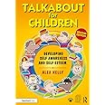 Talkabout for Children 1: Developing Self-Awareness and Self-Esteem