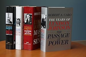 The Years of Lyndon Johnson 4 Volume Set: The Path to Power; Means of Ascent; Master of the Senate; The Passage of Power