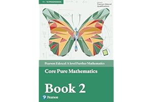 Pearson Edexcel A level Further Mathematics Core Pure Mathematics Book 2 Textbook + e-book (A level Maths and Further Maths 2017)