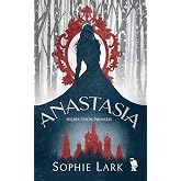 Anastasia: Hi&ccedil;bir Yerin Prensesi