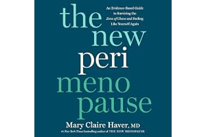 The New Perimenopause: An Evidence-Based Guide to Surviving the Zone of Chaos and Feeling Like Yourself Again
