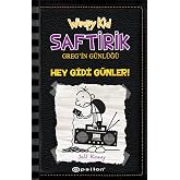 Saftirik Greg'in G&uuml;nl&uuml;ğ&uuml; 10. Kitap: Hey Gidi G&uuml;nler!