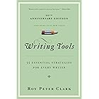 Writing Tools: 55 Essential Strategies for Every Writer (English Edition)