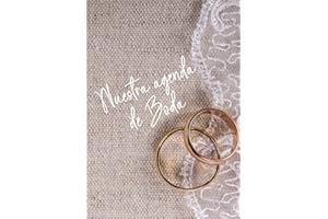 El diario de la novia - Agenda para boda - Planificador de boda: Cuaderno organizador para la planificación de bodas de cuento y tener recuerdos de su ... Wedding planner para novias En español