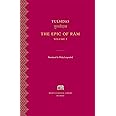 The Epic of RAM: Volume 3 (Murty Classical Library of India)