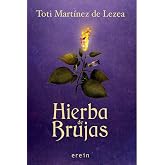 Hierba de brujas: 39 (Narrativa)