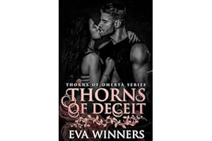 Thorns of Deceit: A Dark Mafia Romance: 7 (Thorns of Omertà)