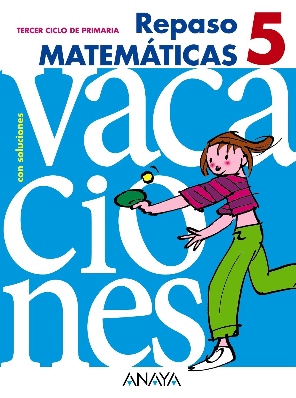Repaso matemáticas 5 con soluciones