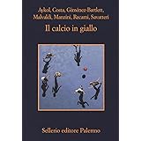 Il calcio in giallo