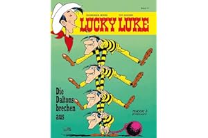 Lucky Luke 17: Die Daltons brechen aus