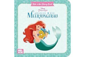 Mein erstes Disney Buch: Arielle die Meerjungfrau: Disney-Klassiker für die Kleinen ab 2 Jahre