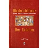 Mukaddime - Evrensel Tarihe ve Toplum Bilimlerine Giriş