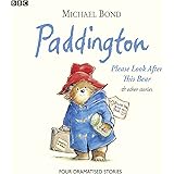 Paddington Please Look After This Bear & Other Stories