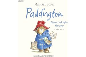 Paddington Please Look After This Bear & Other Stories