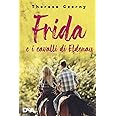 Frida e i cavalli di Eldenau