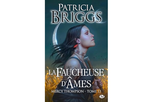Mercy Thompson, T13 : La Faucheuse d'âmes
