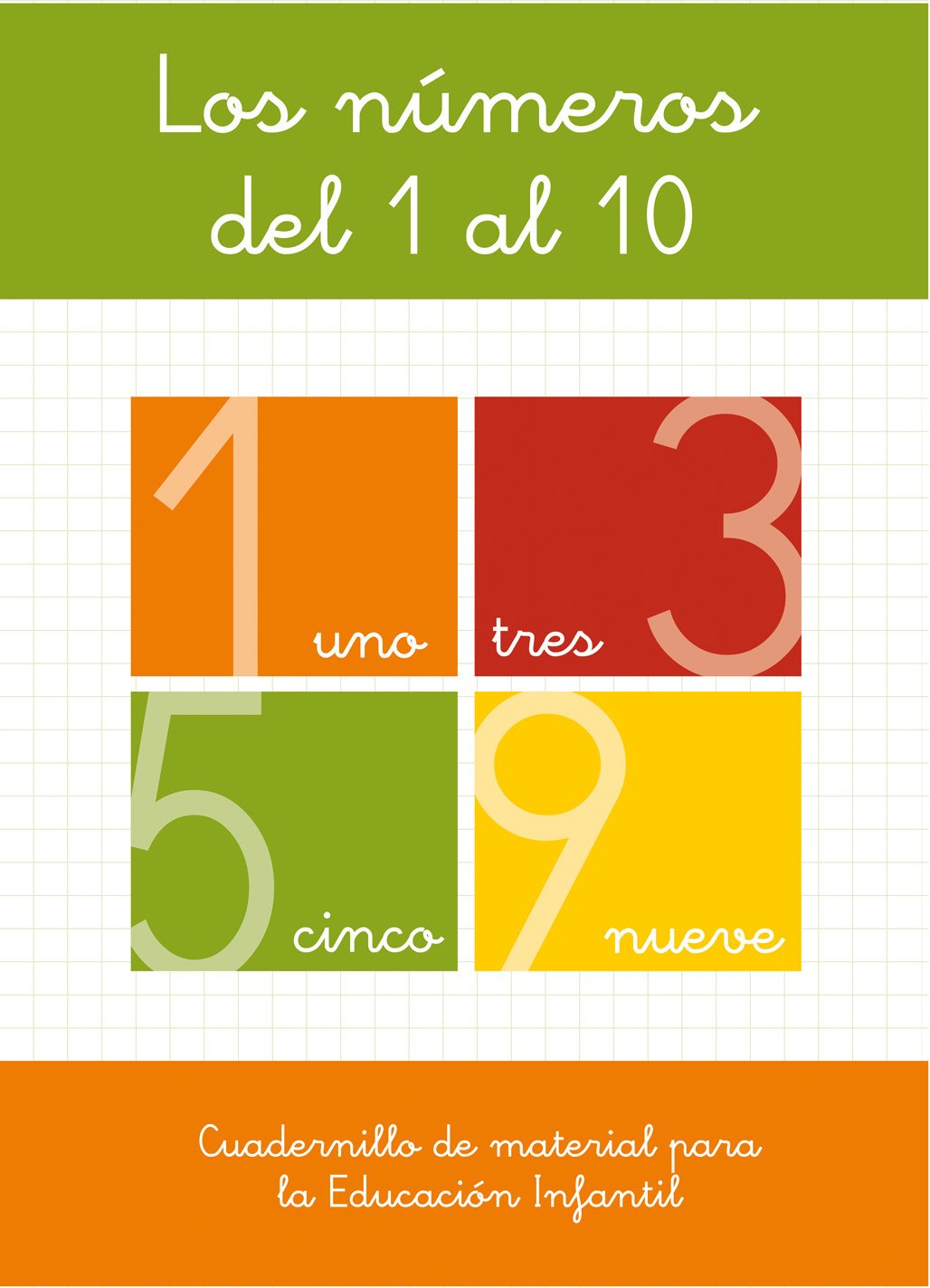 Los números del 1 al 10. educación infantil. cuadernillo del material fotocopiable