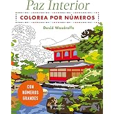 Colorea por n&uacute;meros para la paz interior (Libro para colorear)