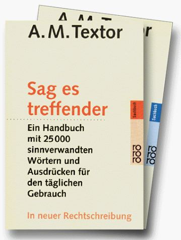 Download Sag es treffender, neue Rechtschreibung Download Sag es treffender, neue Rechtschreibung