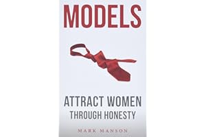 Models: Attract Women Through Honesty