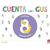 Cuaderno de Matem&aacute;ticas 8. Cuenta con Gus
