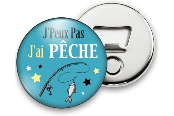 Cadeau pêcheur "J’peux pas j’ai pêche" – Décapsuleur aimant en métal et en plastique – Magnet frigo – ouvre-bouteille 5,6 cm – Idée cadeau homme pêcheur originale – Fait main France – Création