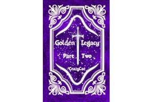 Golden Legacy: Part Two