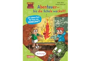 Minecraft Silben-Geschichte: Abenteuer - bis die Schule wackelt!: Lesetexte mit farbiger Silbenmarkierung