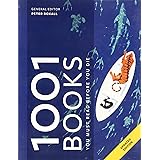 1001 Books You Must Read Before You Die